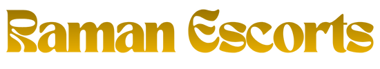 Raman Escorts